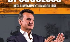 Strumenti di successo negli investimenti immobiliari di Antonio Leone (2018)