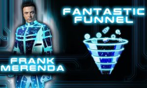 Fantastic Funnel di Frank Merenda