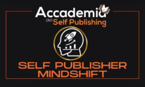 Self Publisher Mindshift – Alessandro Arnao