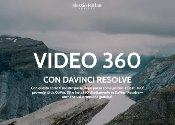 Video 360 con DaVinci Resolve – Alessio Furlan