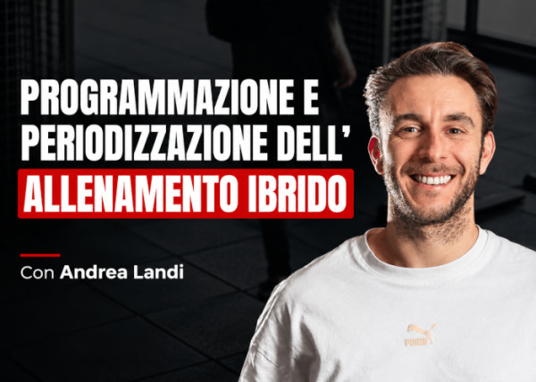Programmazione e Periodizzazione dell’Allenamento Ibrido – Performance Lab
